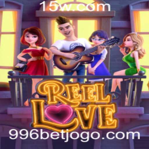 Explorando o Excitante Mundo de ReelLove no 996bet